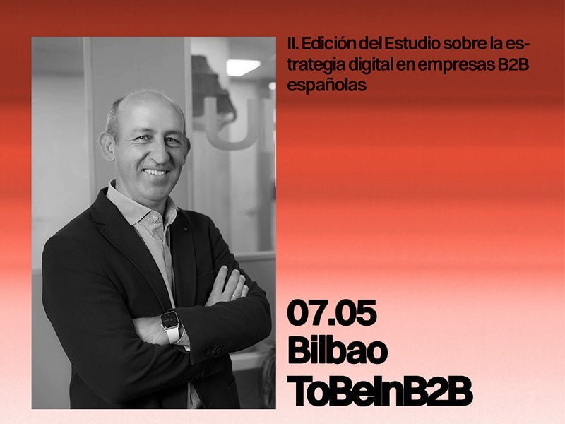 Upango participa en TOBEINB2B en Bilbao
